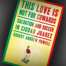 Holiday reading: Hope and delusion in Juarez